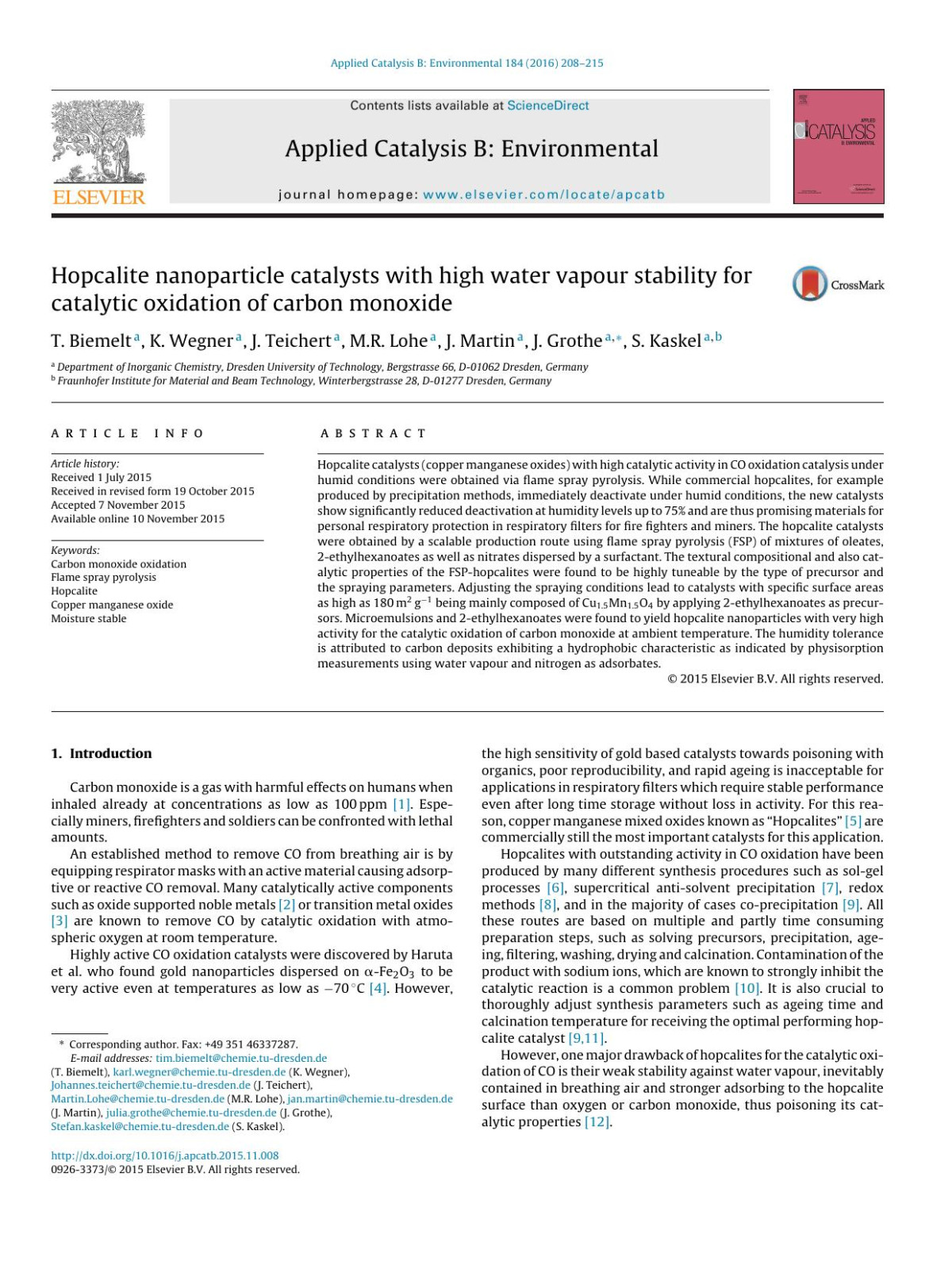 Hopcalite Nanoparticle Catalysts With High Water Vapour Stability For Catalytic Oxidation Of Carbon Monoxide T Biemelt K Wegner J Teichert Mr Lohe J Martin J Grothe S Kaskel