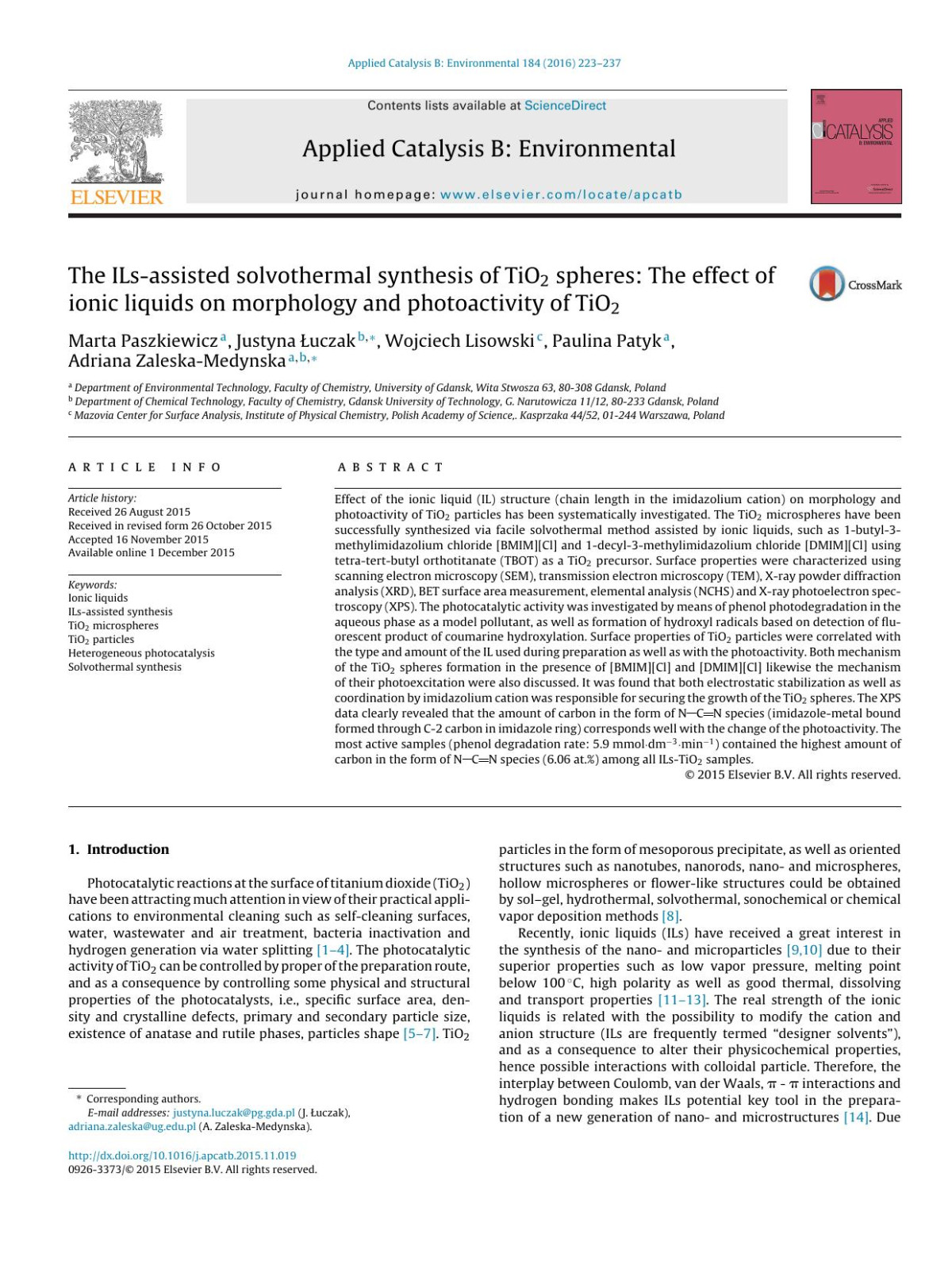 The Ilsassisted Solvothermal Synthesis Of Tio2 Spheres The Effect Of Ionic Liquids On Morphology And Photoactivity Of Tio2 Marta Paszkiewicz Justyna Uczak Wojciech Lisowski Paulina Patyk Adriana Zaleskamedynska
