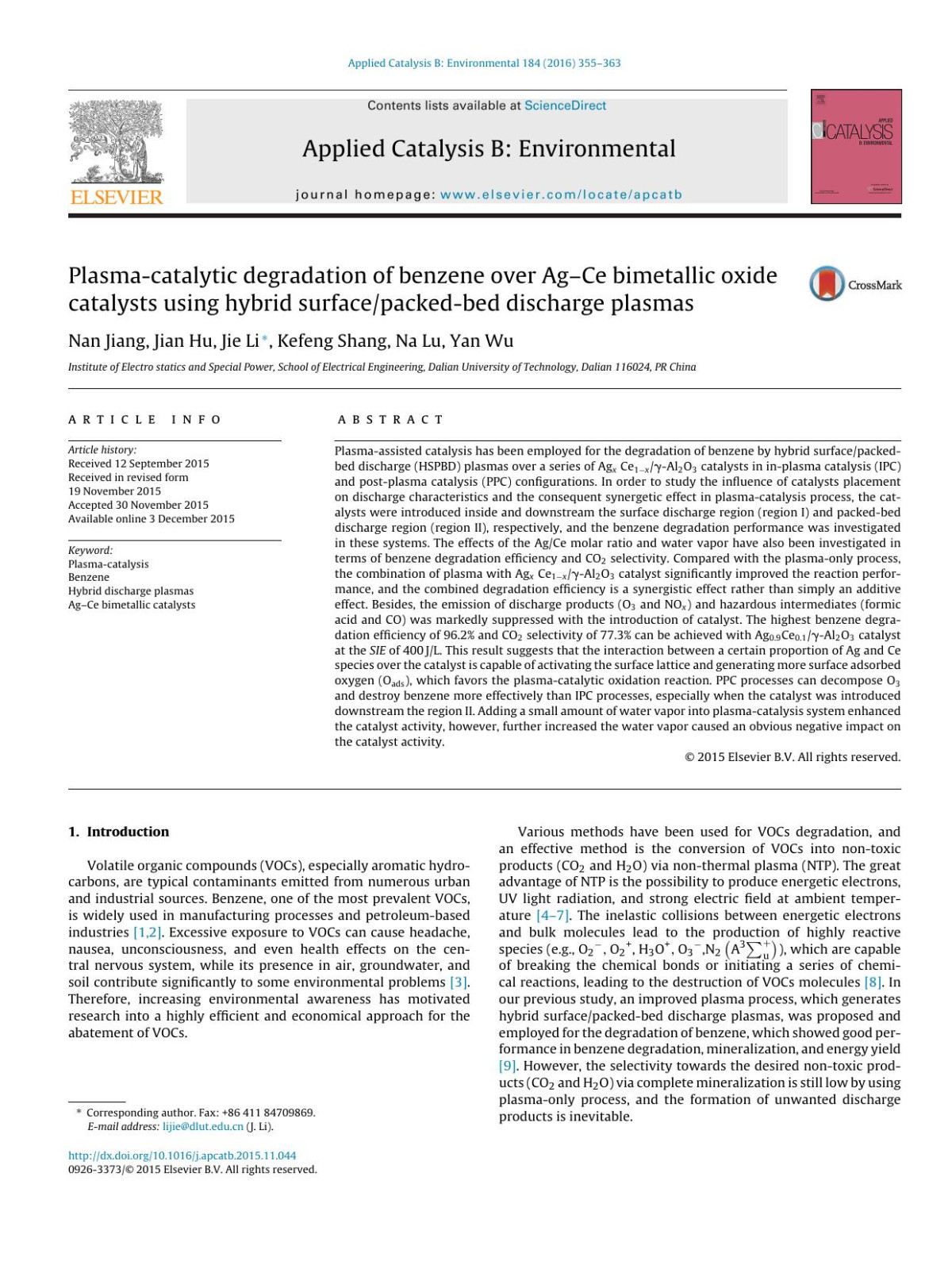 Plasmacatalytic Degradation Of Benzene Over Agce Bimetallic Oxide Catalysts Using Hybrid Surfacepackedbed Discharge Plasmas Nan Jiang Jian Hu Jie Li Kefeng Shang Na Lu Yan Wu