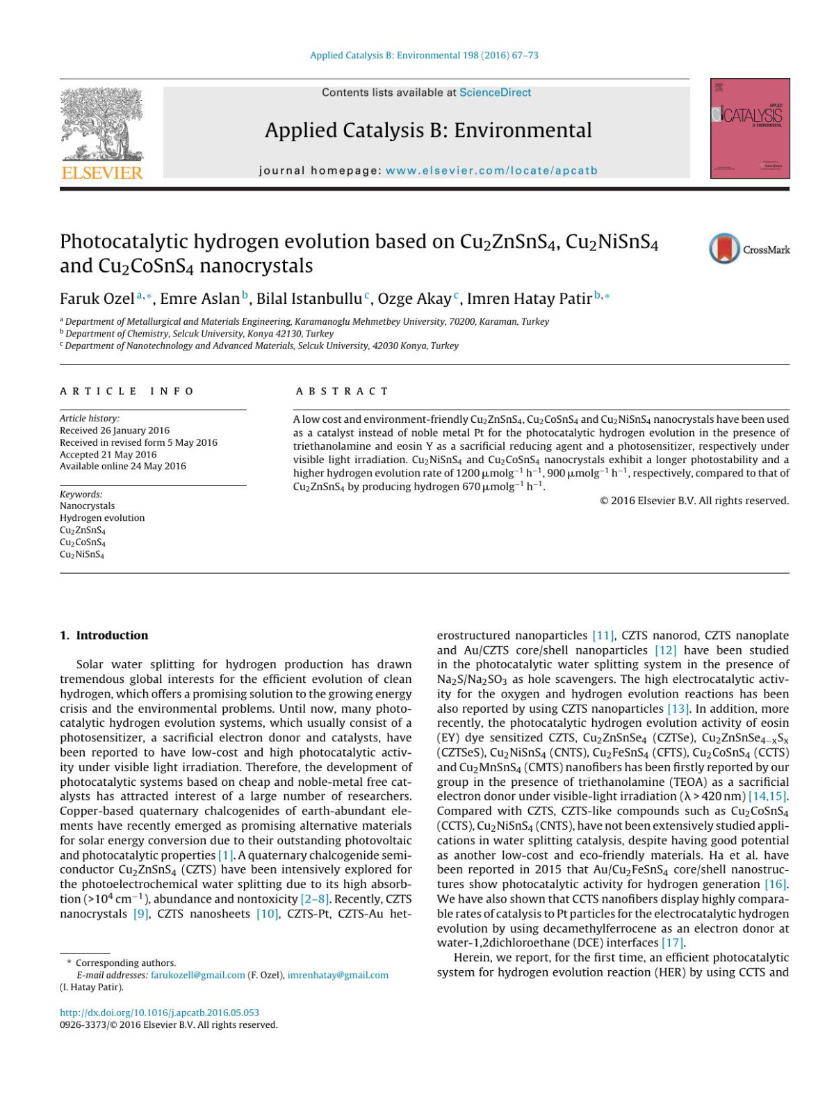 Photocatalytic Hydrogen Evolution Based On Cu2znsns4 Cu2nisns4 And Cu2cosns4 Nanocrystals Faruk Ozel Emre Aslan Bilal Istanbullu Ozge Akay Imren Hatay Patir