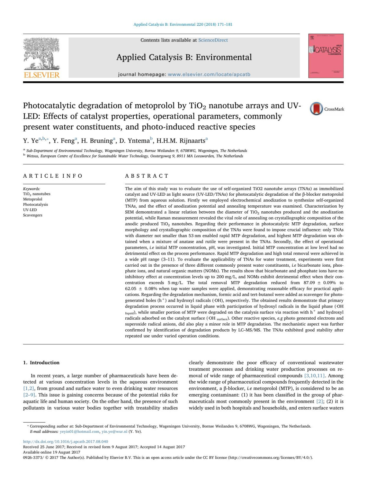 Photocatalytic Degradation Of Metoprolol By Tio2 Nanotube Arrays And Uvled Effects Of Catalyst Properties Operational Parameters Commonly Present Water Constituents And Photoinduced Reactive Species Y Ye Y Feng H Bruning D Yntema Hhm Rijnaarts