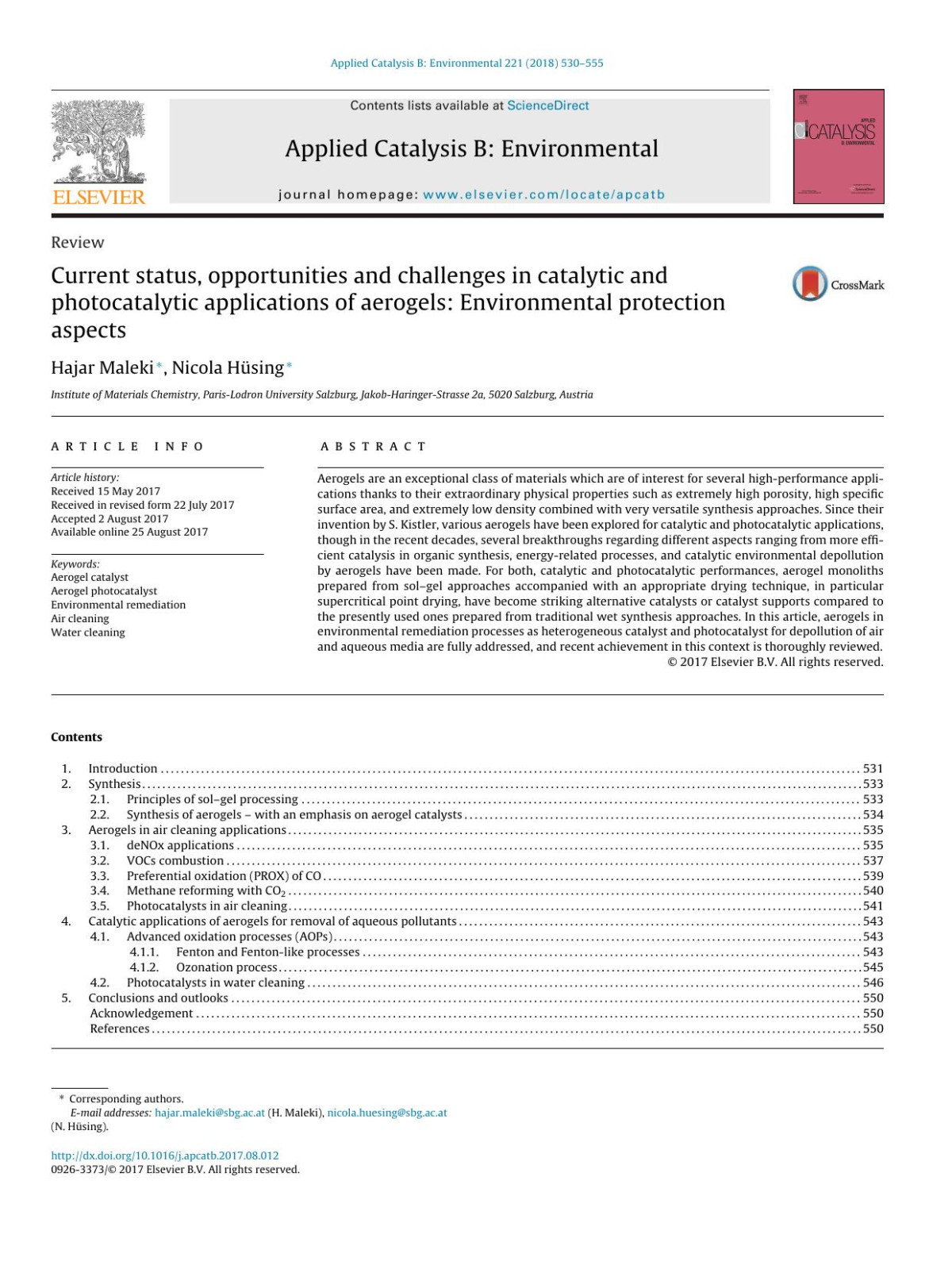 Current Status Opportunities And Challenges In Catalytic And Photocatalytic Applications Of Aerogels Environmental Protection Aspects Hajar Maleki Nicola Hsing