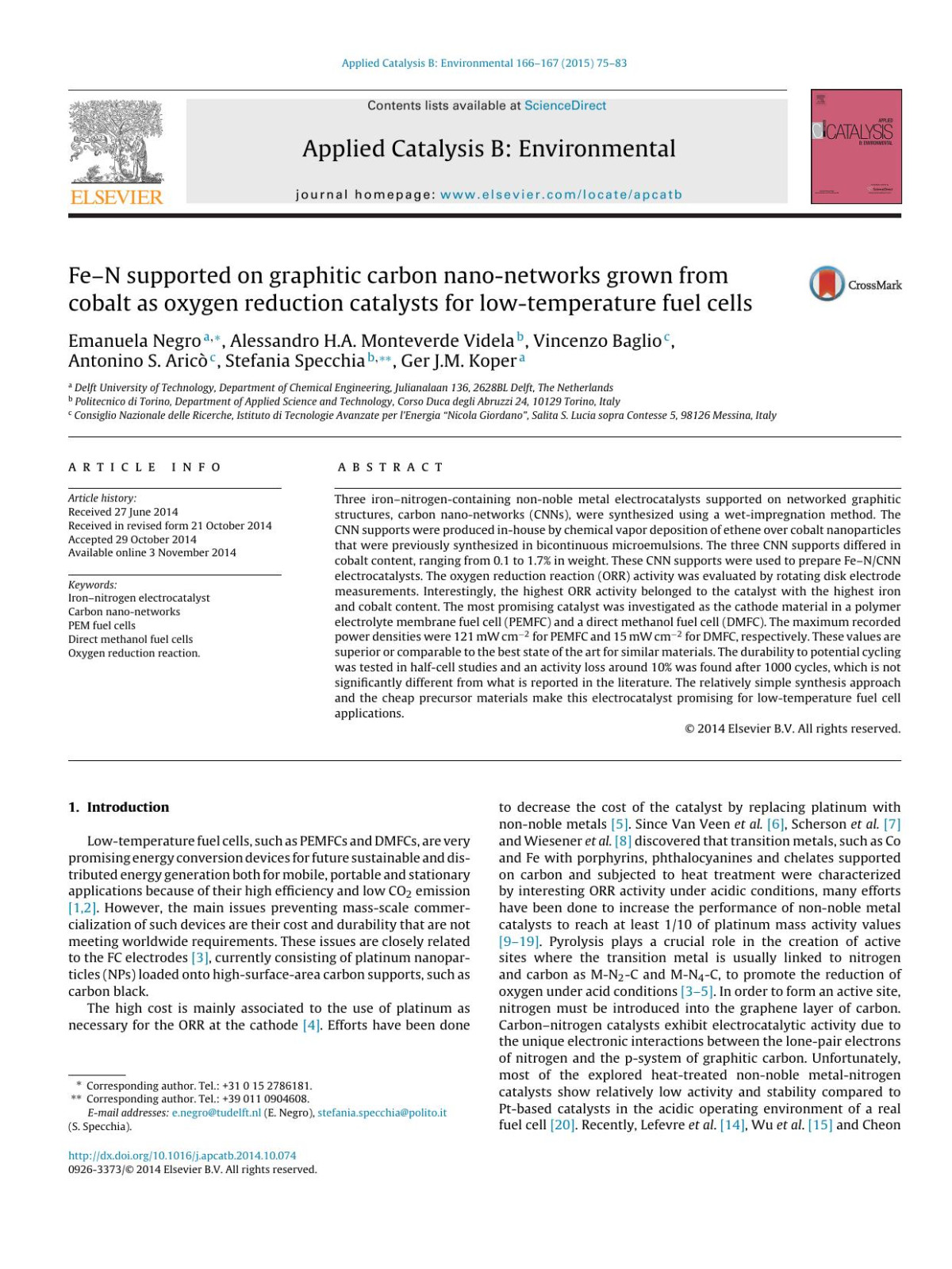 Fen Supported On Graphitic Carbon Nanonetworks Grown From Cobalt As Oxygen Reduction Catalysts For Lowtemperature Fuel Cells Emanuela Negro Alessandro Ha Monteverde Videla Vincenzo Baglio Antonino S Aric Stefania Specchia Ger Jm Koper