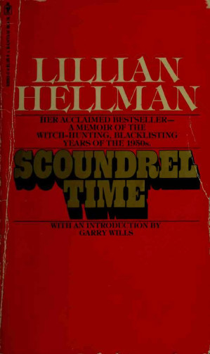 Scoundrel Time Illustrated Lillian Hellman Introduction By Garry Wills