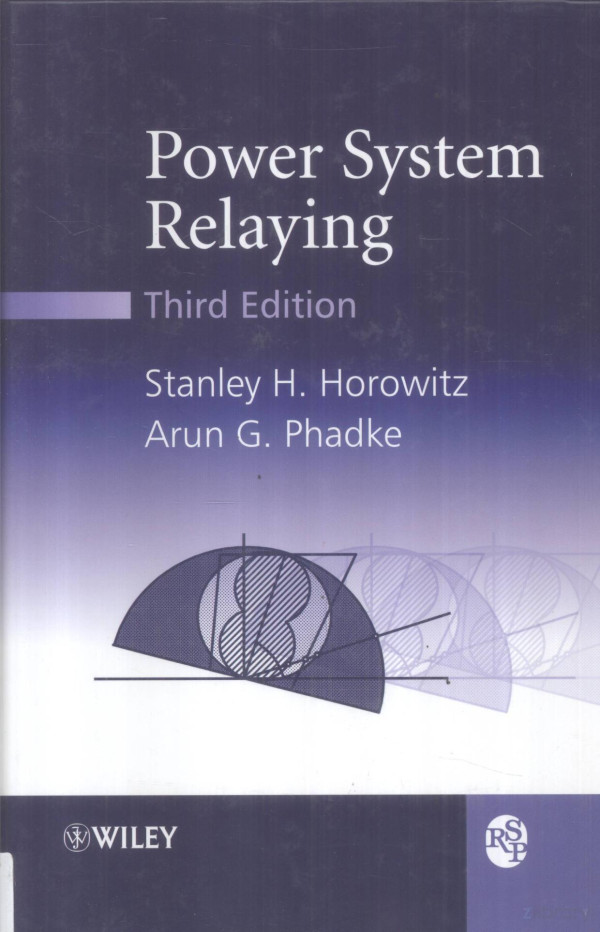Power System Relaying Third Edition 2008th Edition Stanley Hhorowitz