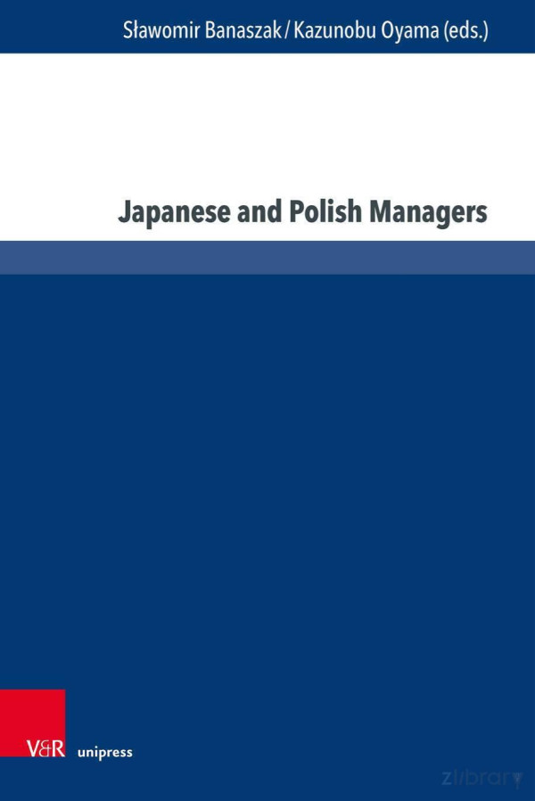 Japanese And Polish Managers Economy Management And Education Sawomir Banaszak