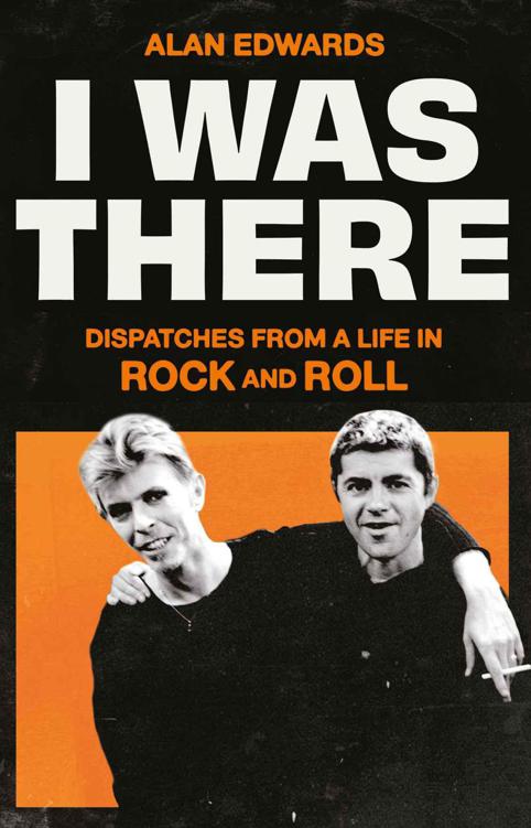 I Was There Alan Edwards