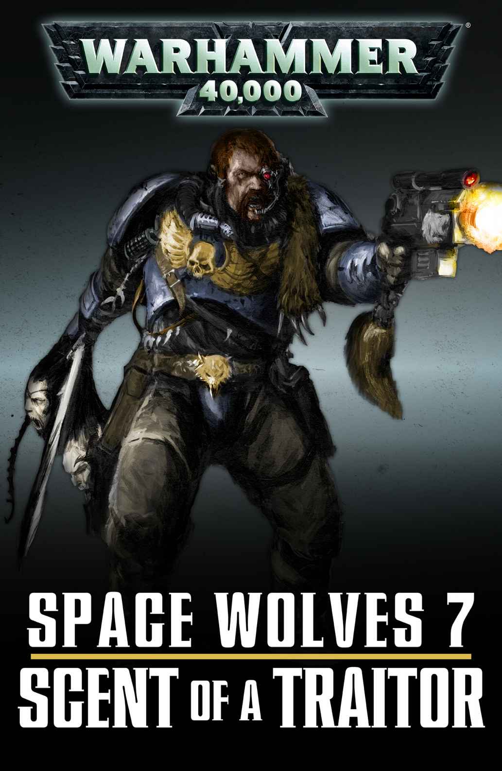 Space Wolves Scent Of A Traitor C L Werner