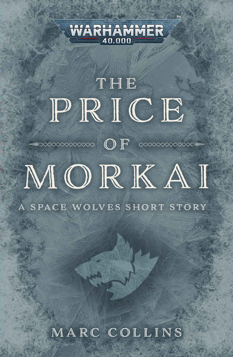 The Price Of Morkai Marc Collins