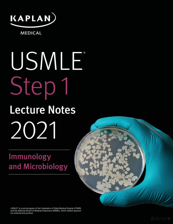 Inmunology And Microbiology Usmle Step 1 Lectures 2021 Kaplan