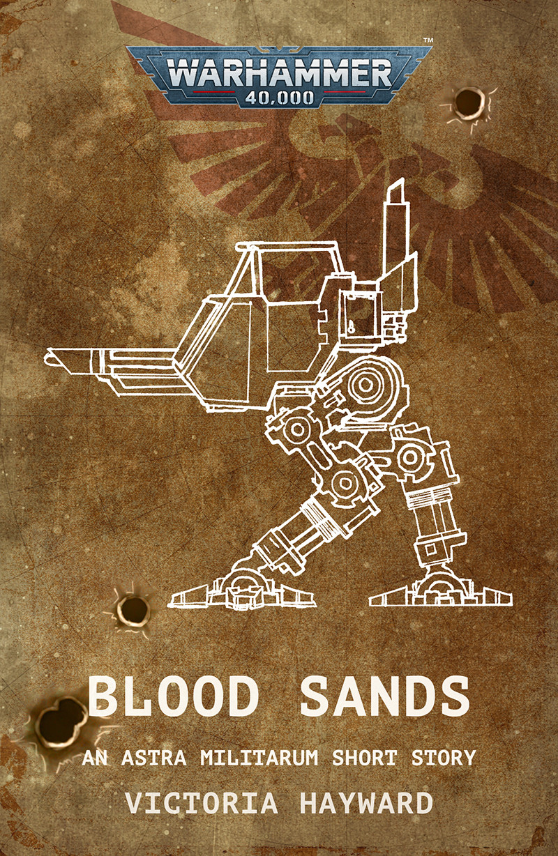 Blood Sands An Astra Militarum Short Story Victoria Hayward