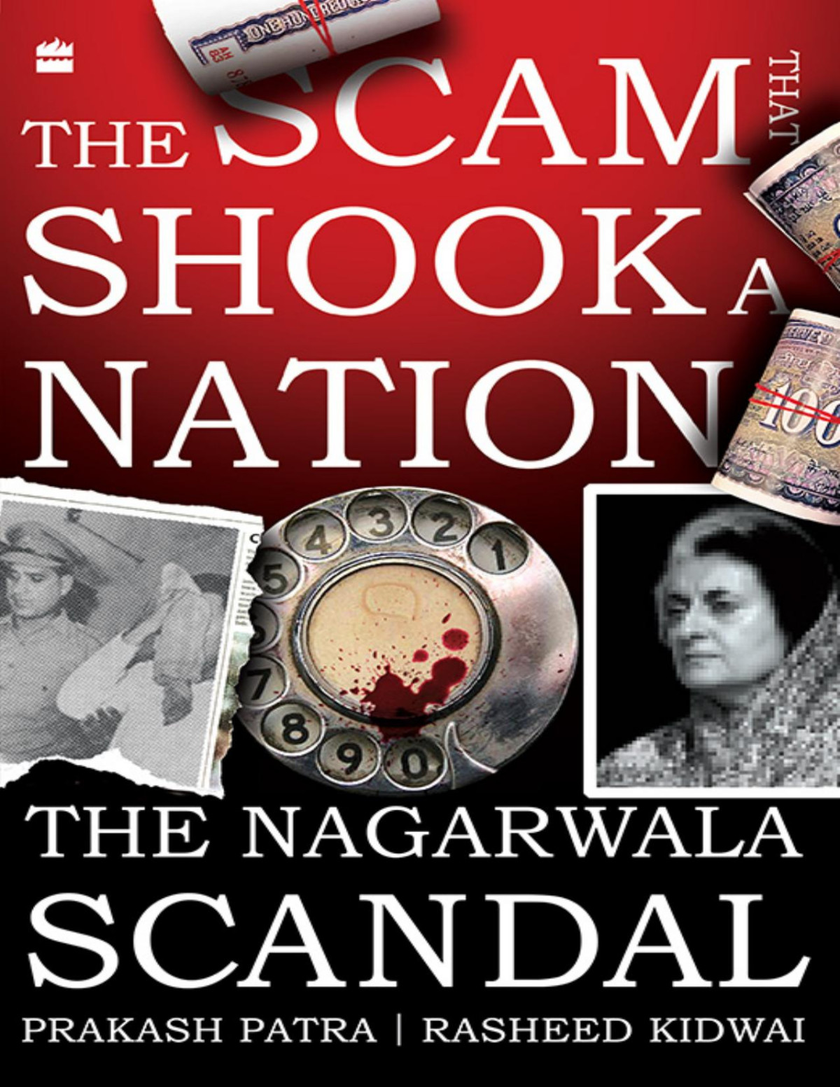 The Scam That Shook A Nation Rasheed Kidwai
