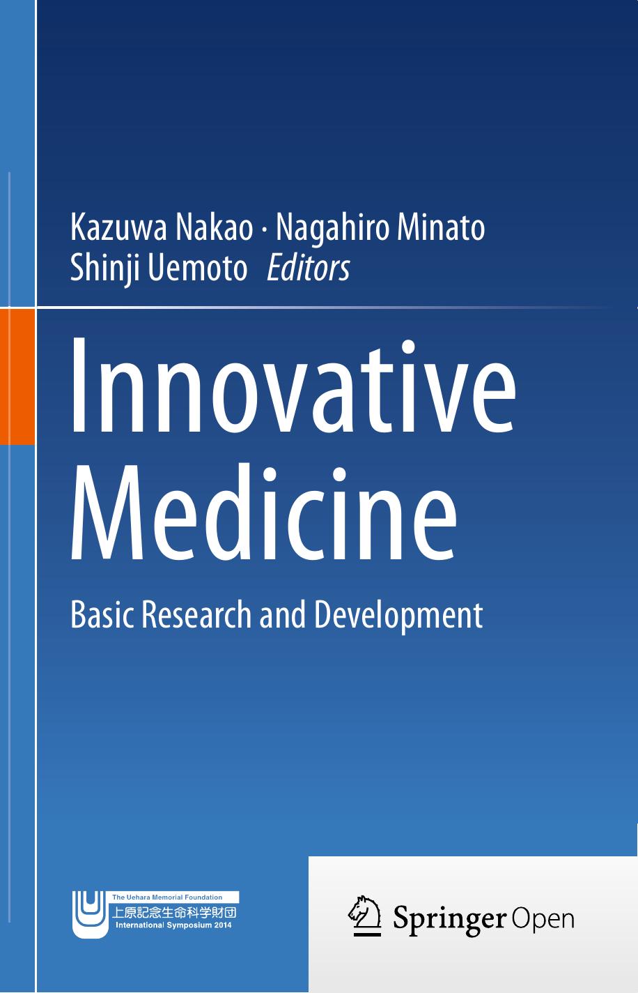 Innovative Medicine Kazuwa Nakao Nagahiro Minato Shinji Uemoto