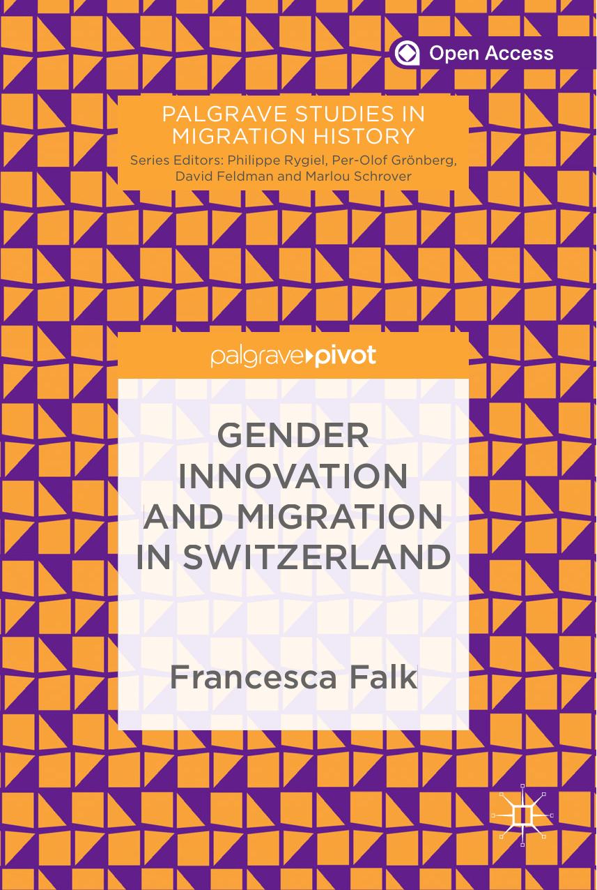Gender Innovation And Migration In Switzerland Francesca Falk