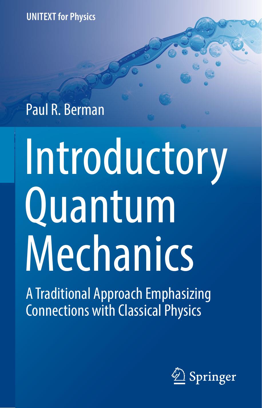 Introductory Quantum Mechanics Paul R Berman