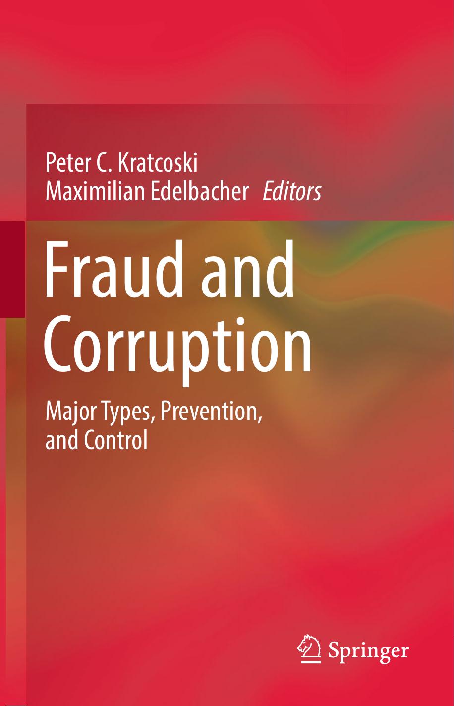 Fraud And Corruption Peter C Kratcoski Maximilian Edelbacher