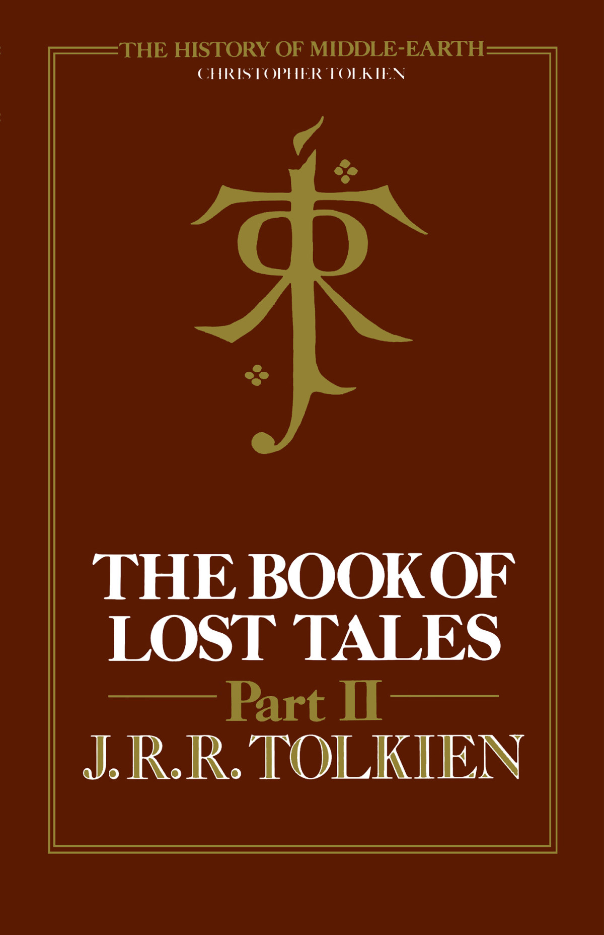 The Book Of Lost Tales Part Two Jrr Tolkien