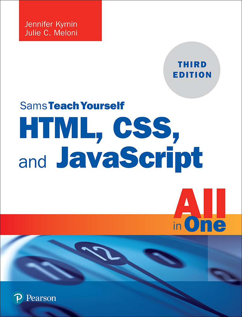 Html Css And Javascript All In One Julie C Melonijennifer Kyrnin