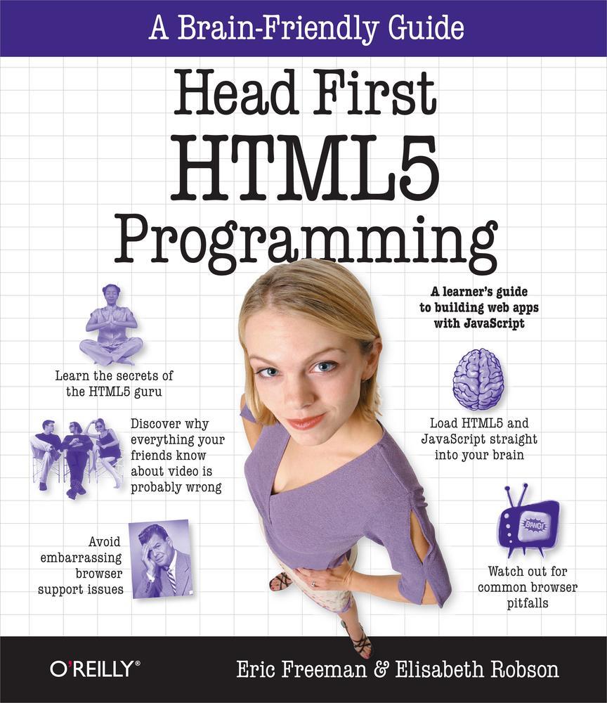 Head First Html5 Programming 1st Eric Freeman Elisabeth Robson