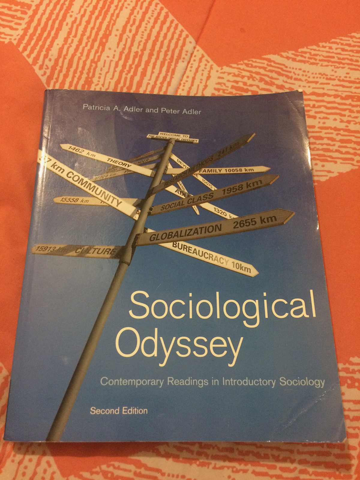 Sociological Odyssey Contemporary Readings In Introductory Sociology 2nd Edition Patricia A Adler