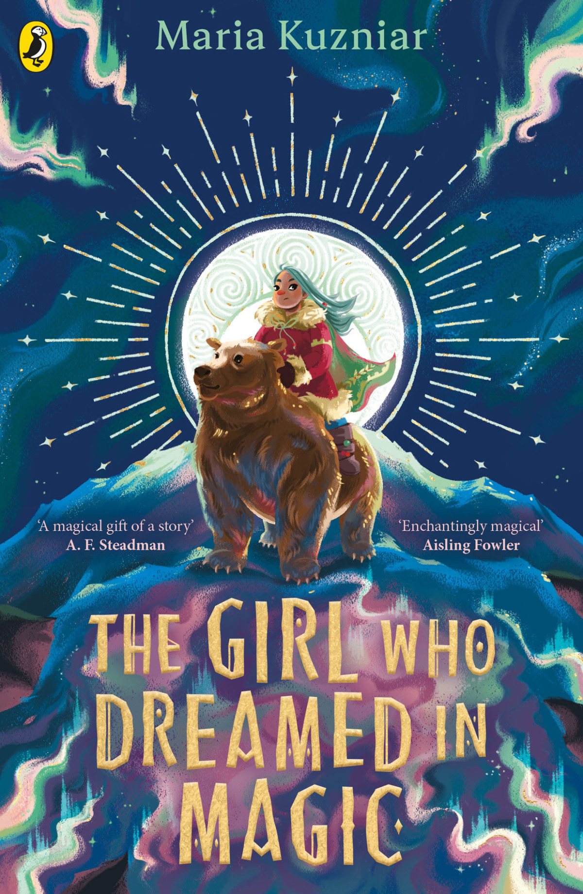 The Girl Who Dreamed In Magic Maria Kuzniar
