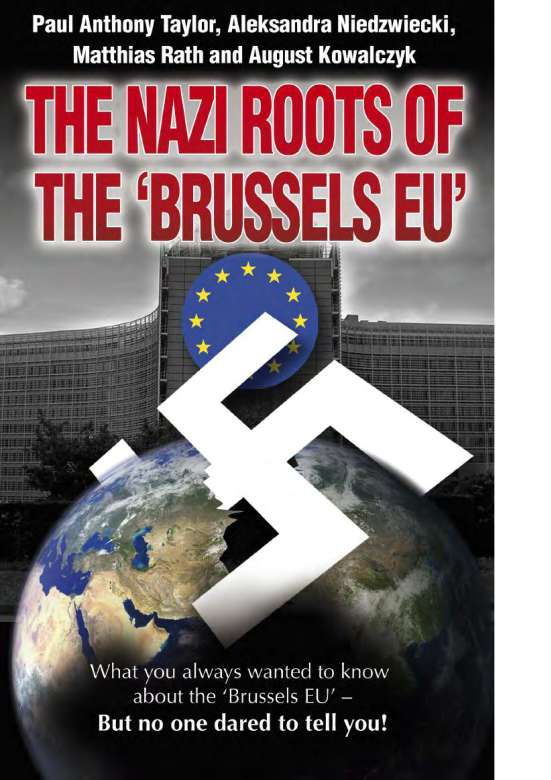 The Nazi Roots Of The Brussels Eu 1st Paul Anthony Taylor Aleksandra Niedzwiecki