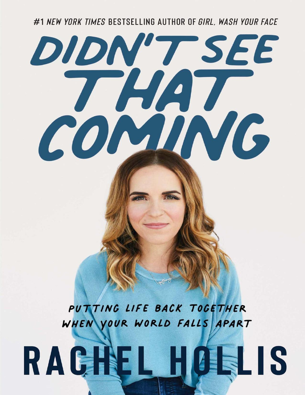Didnt See That Coming Rachel Hollis