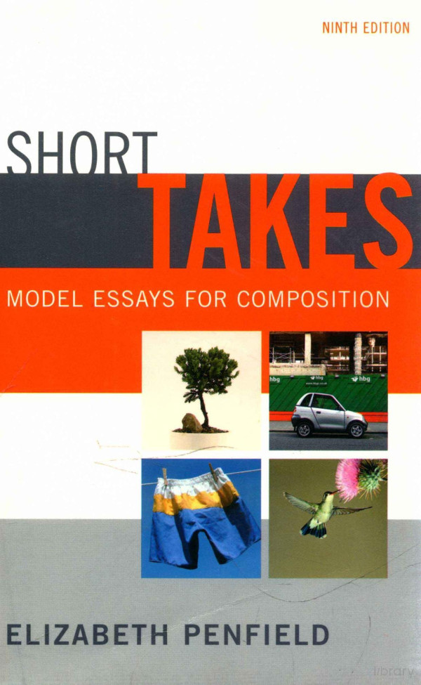 Short Takes Model Essays For Composition 2007th Edition Elizabeth Penfield