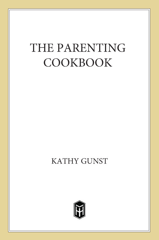 The Parenting Cookbook Kathy Gunst