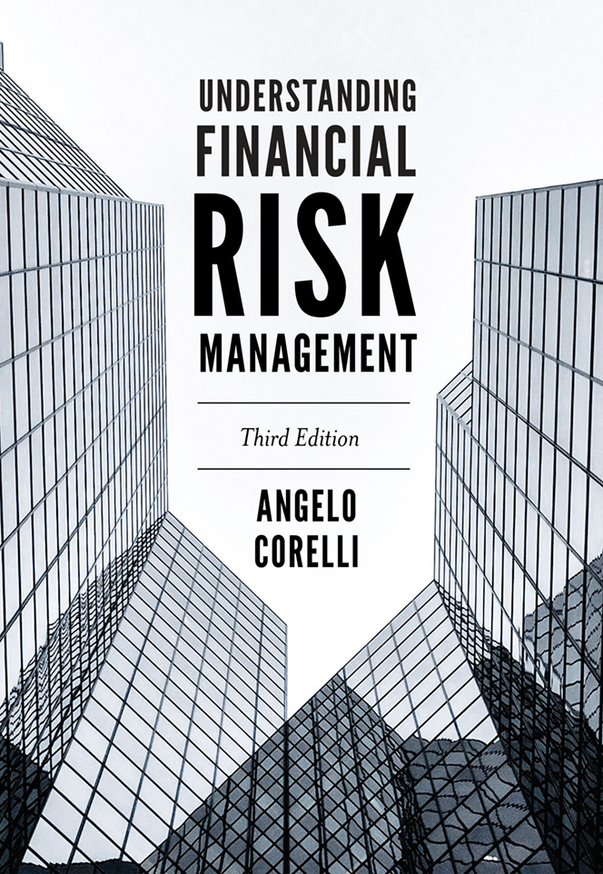 Understanding Financial Risk Management Third Edition 3rd Edition Angelo Corelli