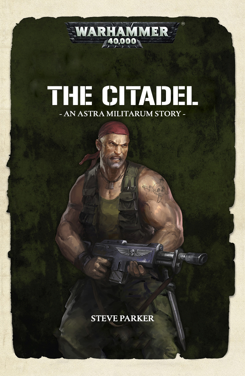The Citadel Steve Parker