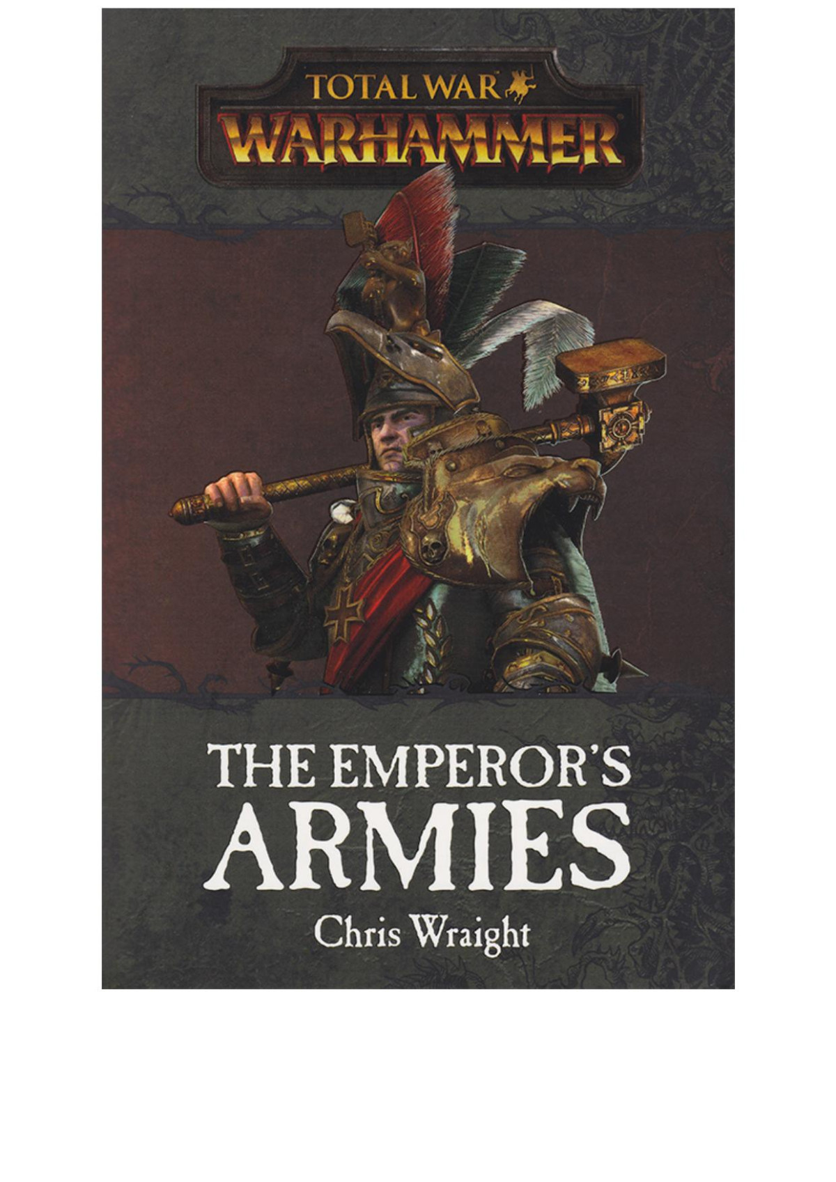 Total War The Emperors Armies Chris Wraight
