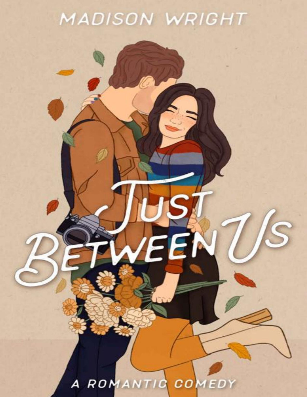 Just Between Us Just Us Book 2 Madison Wright