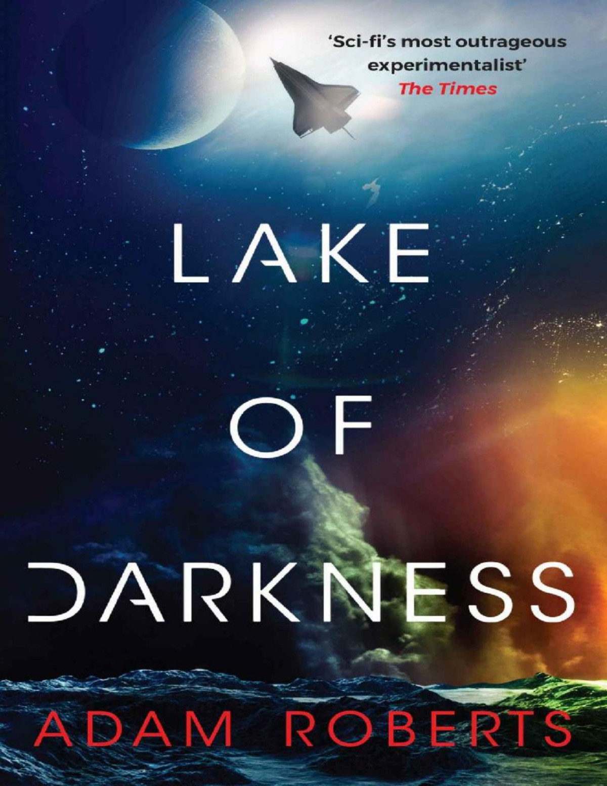 Lake Of Darkness Adam Roberts