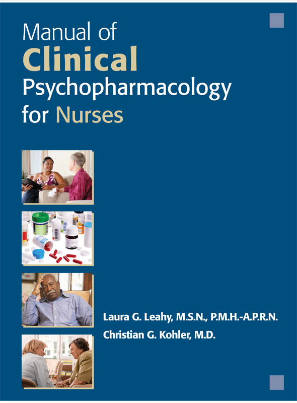 Manual Of Clinical Psychopharmacology For Nurses Laura G Leahy