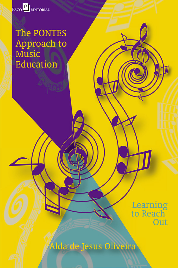 The Pontes Approach To Music Education Alda De Jesus Oliveira