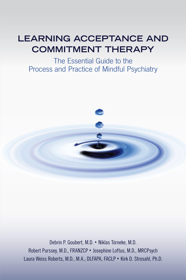 Learning Acceptance And Commitment Therapy Niklas Trneke Md Robert Purssey