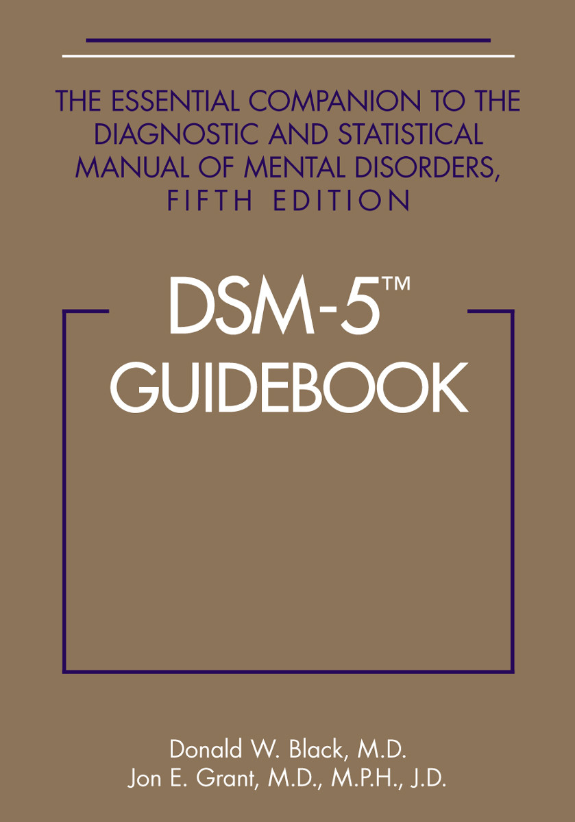 Dsm5 Guidebook Donald W Black Jon E Grant