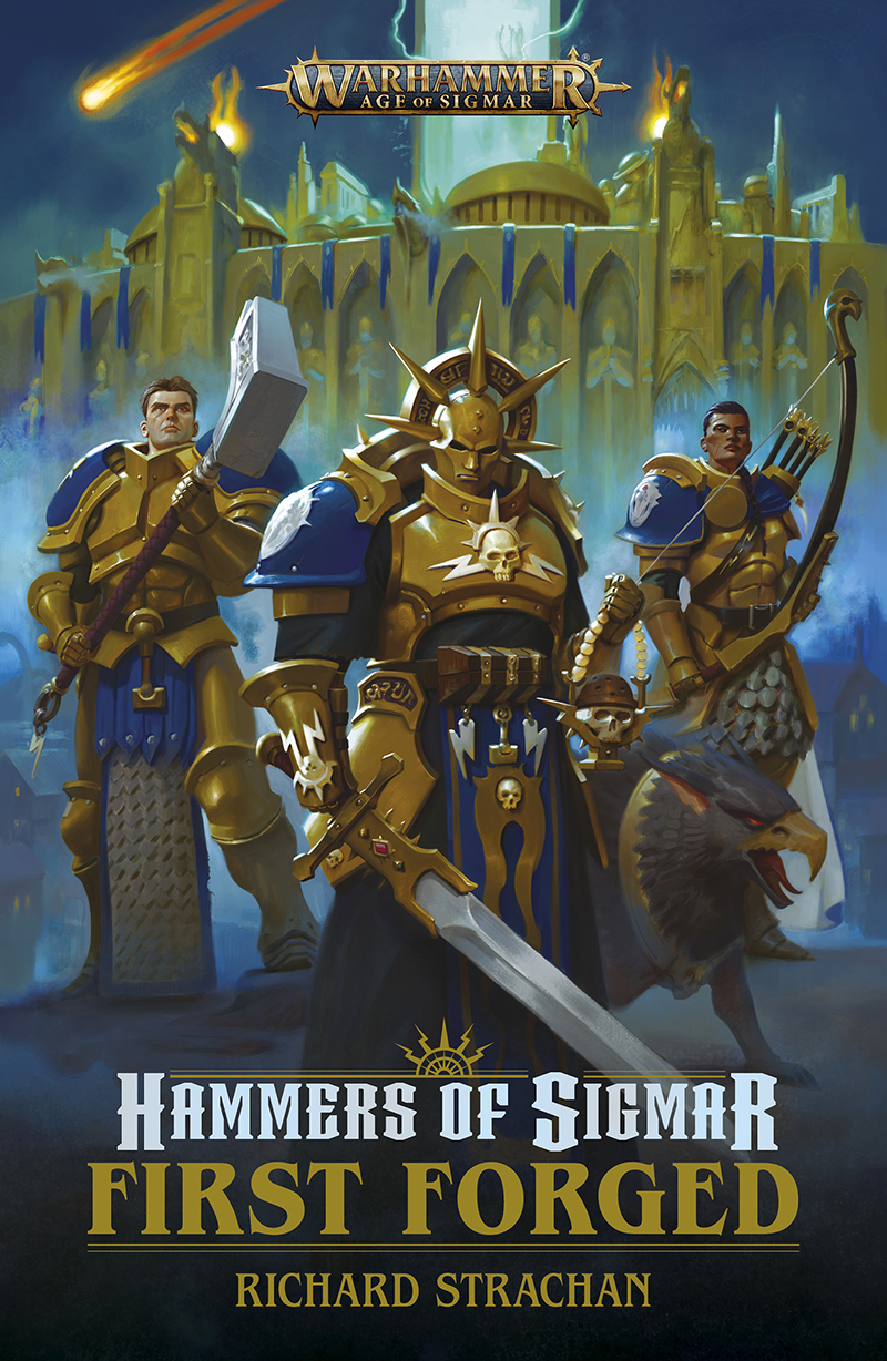 Hammers Of Sigmar First Forged Richard Strachan