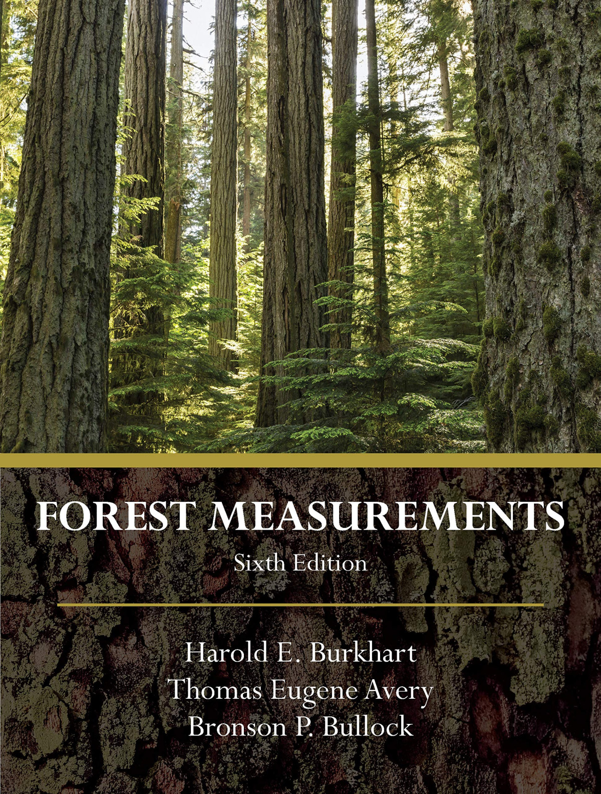 Forest Measurements 6th Edition 6th Harold E Burkhart Thomas Eugene Avery
