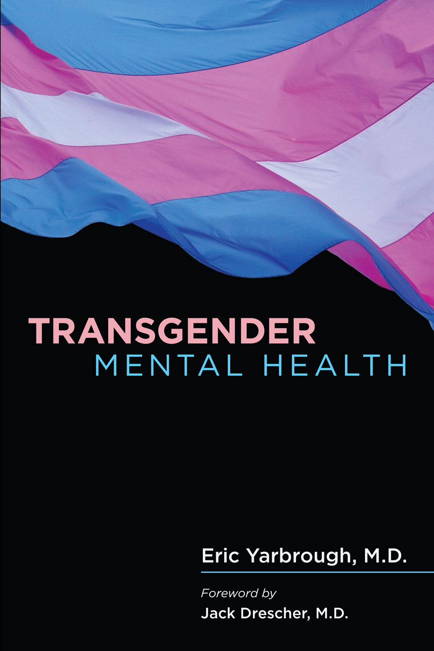 Transgender Mental Health Eric Yarbrough