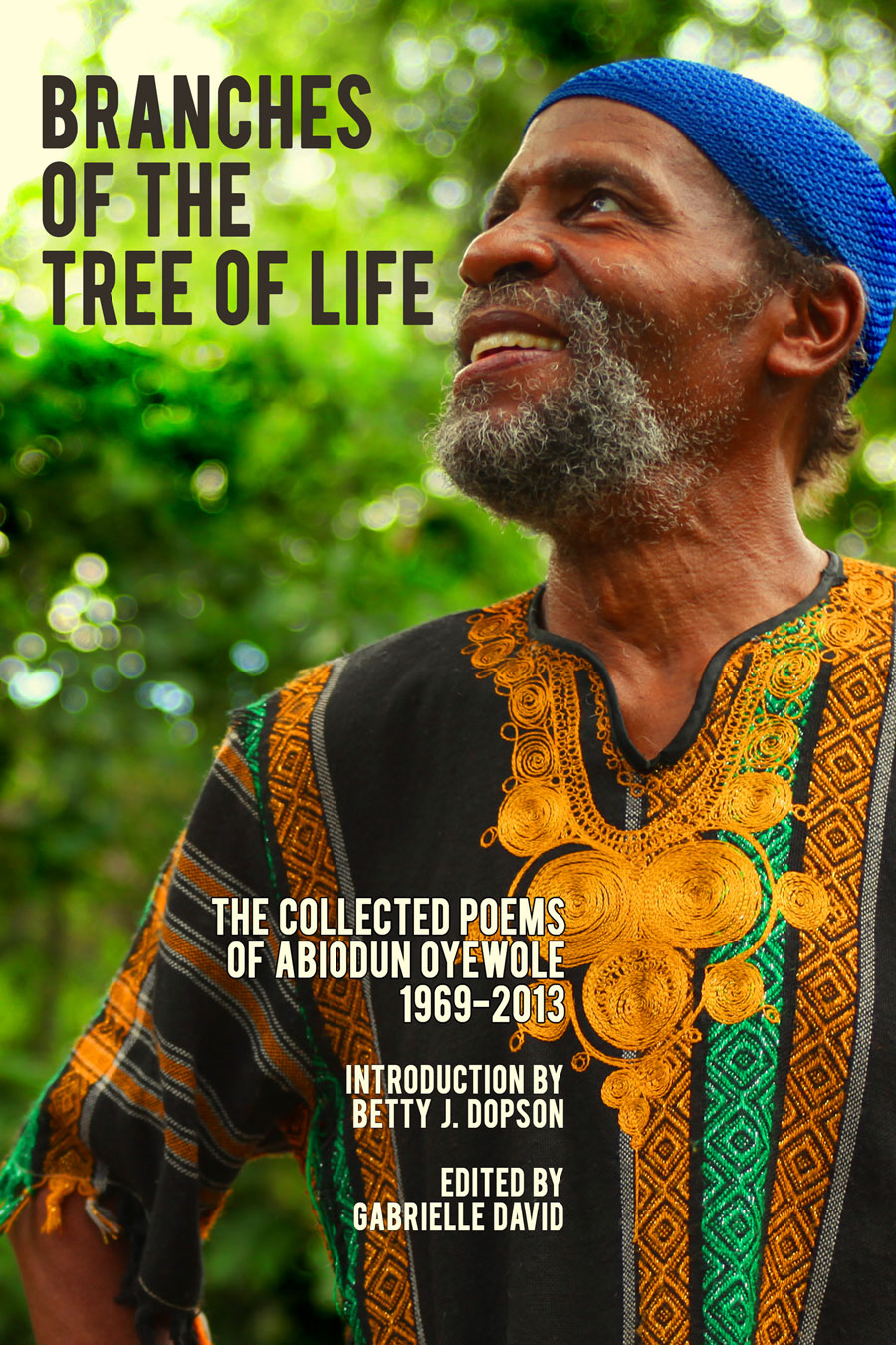 Branches Of The Tree Of Life Abiodun Oyewolegabrielle David