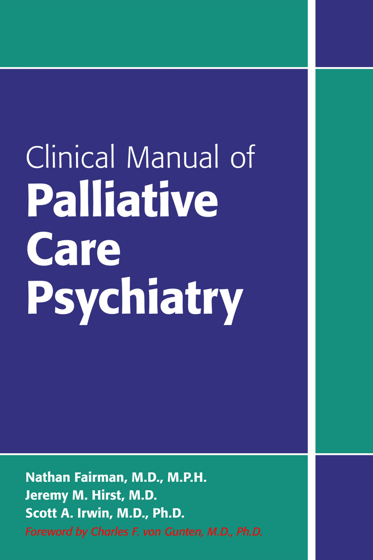 Clinical Manual Of Palliative Care Psychiatry Fairman Nathanhirst