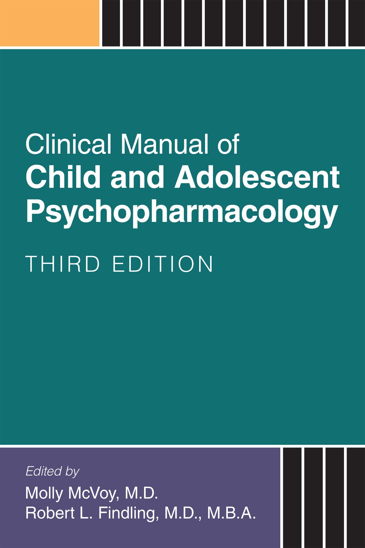 Clinical Manual Of Child And Adolescent Psychopharmacology Molly Mcvoy