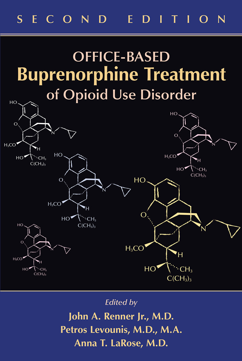 Officebased Buprenorphine Treatment Of Opioid Use Disorder John A Renner