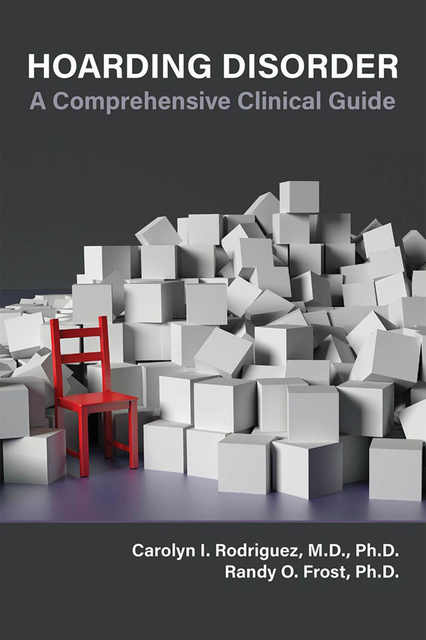 Hoarding Disorder Carolyn I Rodriguezrandy O Frost