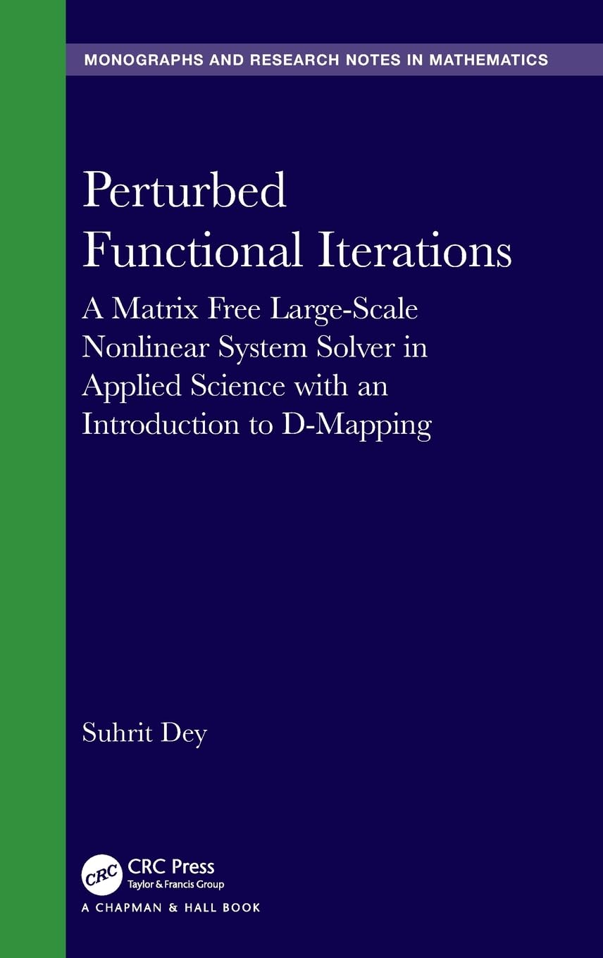Perturbed Functional Iterations 1st Edition S K Dey