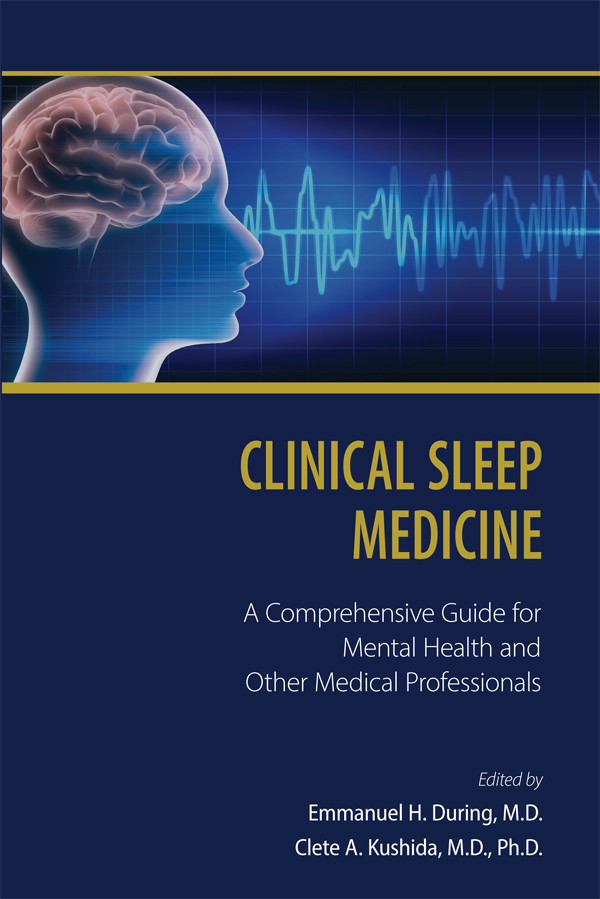 Clinical Sleep Medicine Emmanuel H Duringclete A Kushida