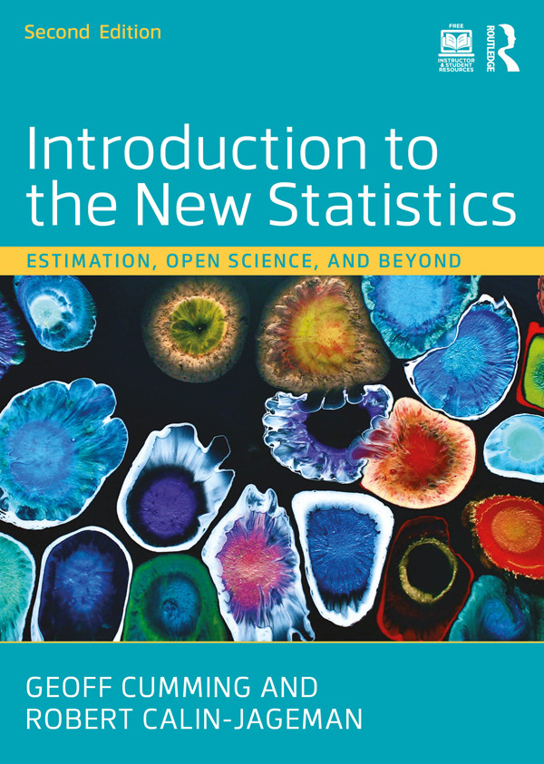 Introduction To The New Statistics Geoff Cummingrobert Calinjageman Robert Calinjageman