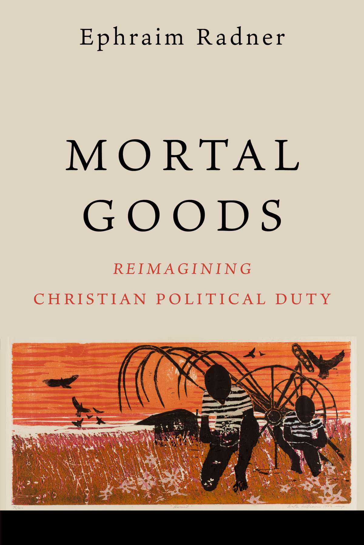 Mortal Goods Radner Ephraim